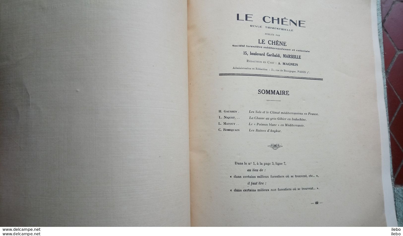 Revue Le Chêne Forêts Chasse Pêche Tourisme 1931 Ruines Angkor Chasse Au Gros Gibier En Indochine Méditerranée Marseille - Caccia/Pesca