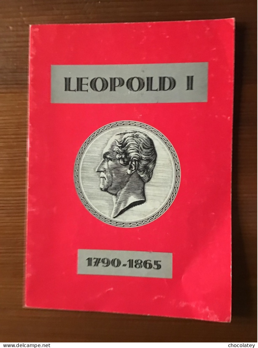 Leopold 1historische En Filatelistische Studie Pro Post - Histoire