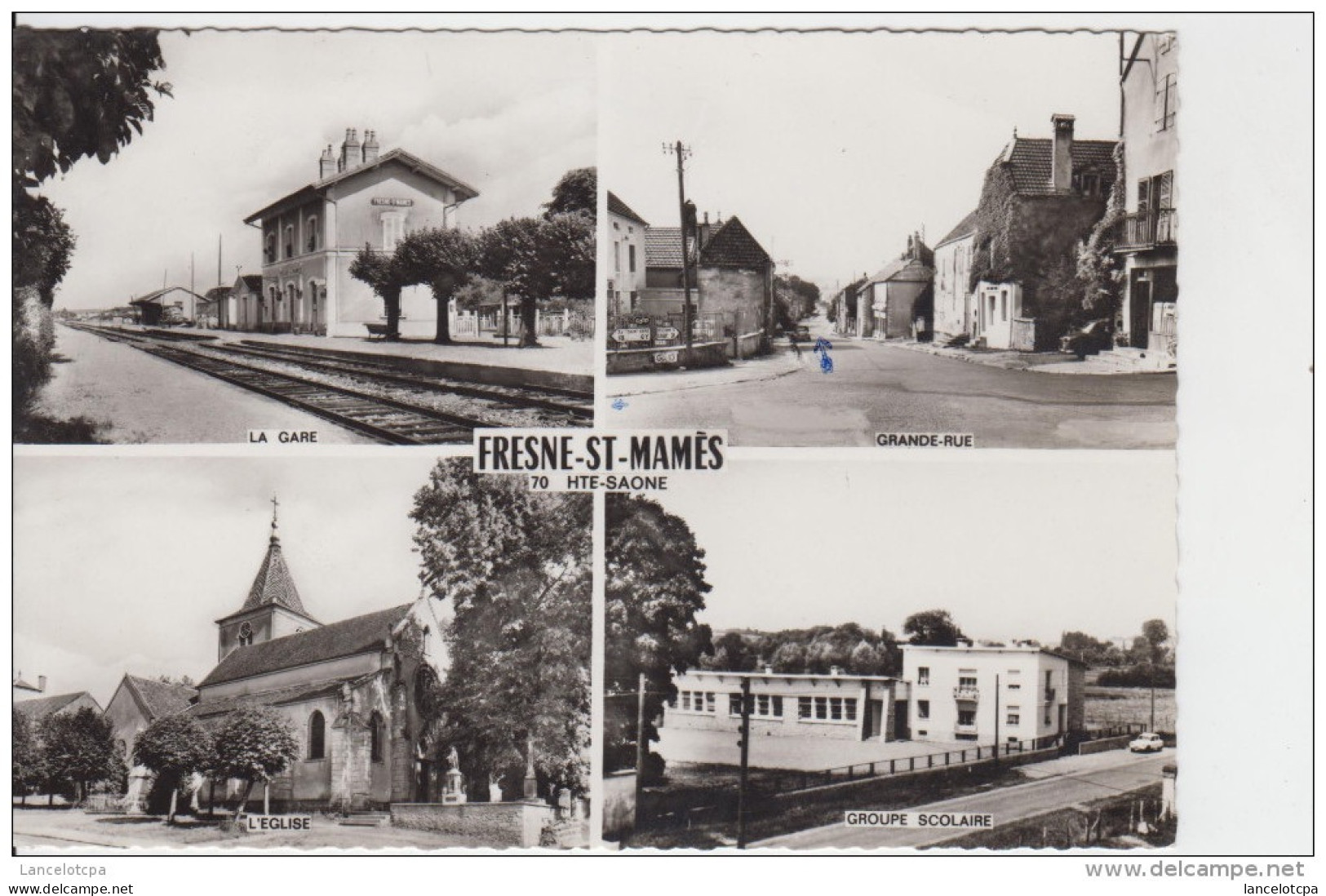 70 - FRESNE ST MAMES / MULTIVUES - Fresne-Saint-Mamès