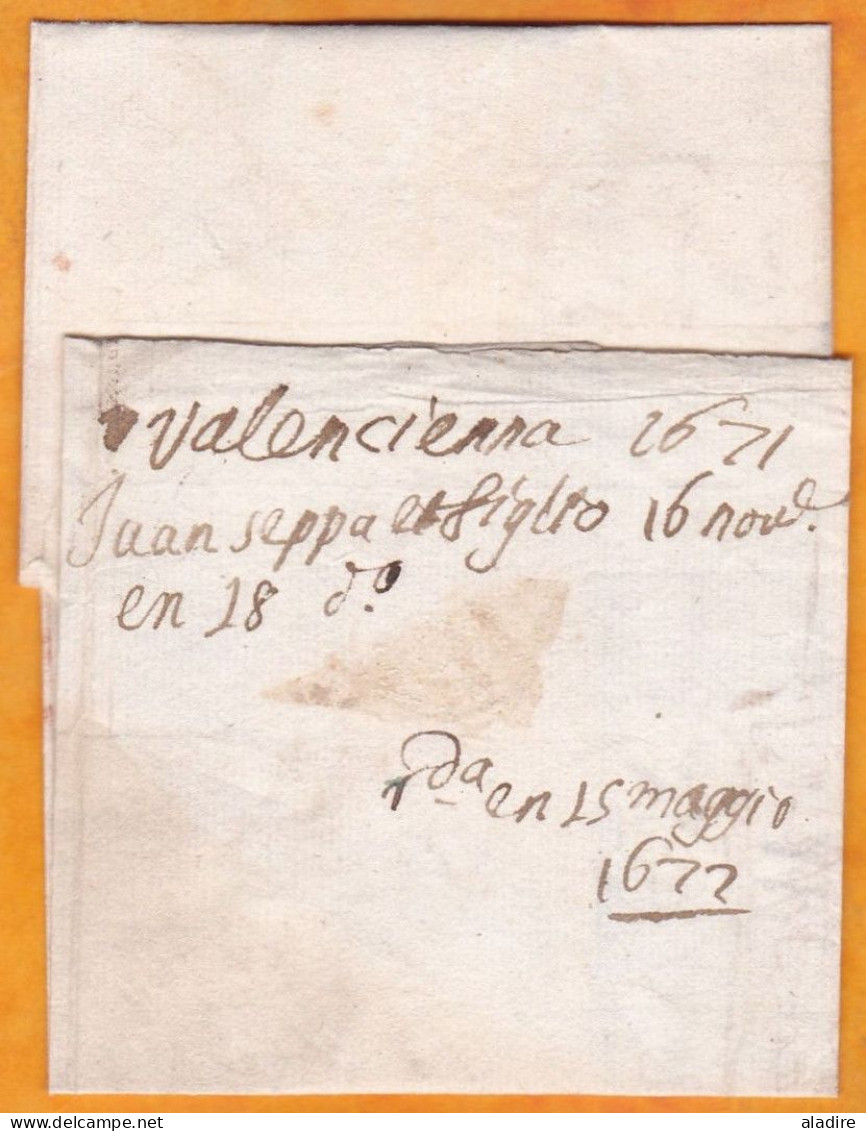 1671 - Lettre Pliée Avec Correspondance De VALENCIENNE Vers ANVERS, Antwerpen, Pays Bas Espagnols, Belgique - ....-1700: Vorläufer