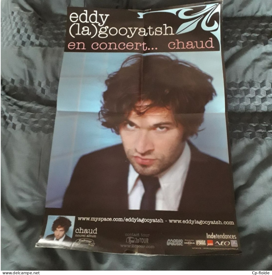 AFFICHE . POSTER . CHANTEUR . " EDDY (LA) GOOYATSH " . EN CONCERT... " CHAUD " - Réf. N°228P - - Manifesti & Poster