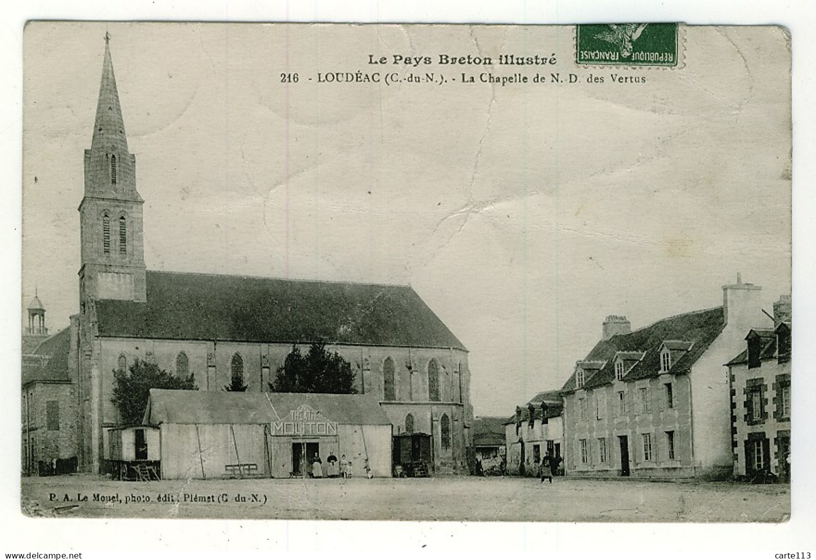 22 - B7121CPA - LOUDEAC - La Chapelle De Notre Dame Des Vertus - THEATRE - Assez Bon état - COTES-D'ARMOR - Loudéac