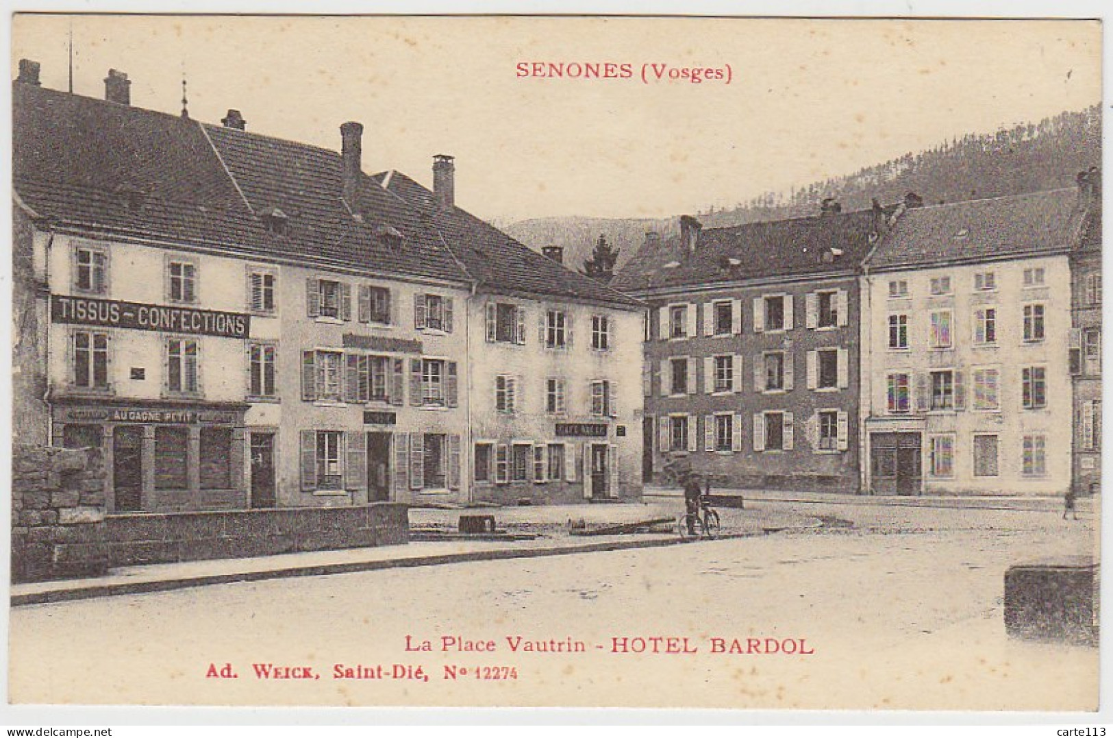 88 - B14421CPA - SENONES - Place Vautrin - Hotel BARDOL - Parfait état - VOSGES - Senones