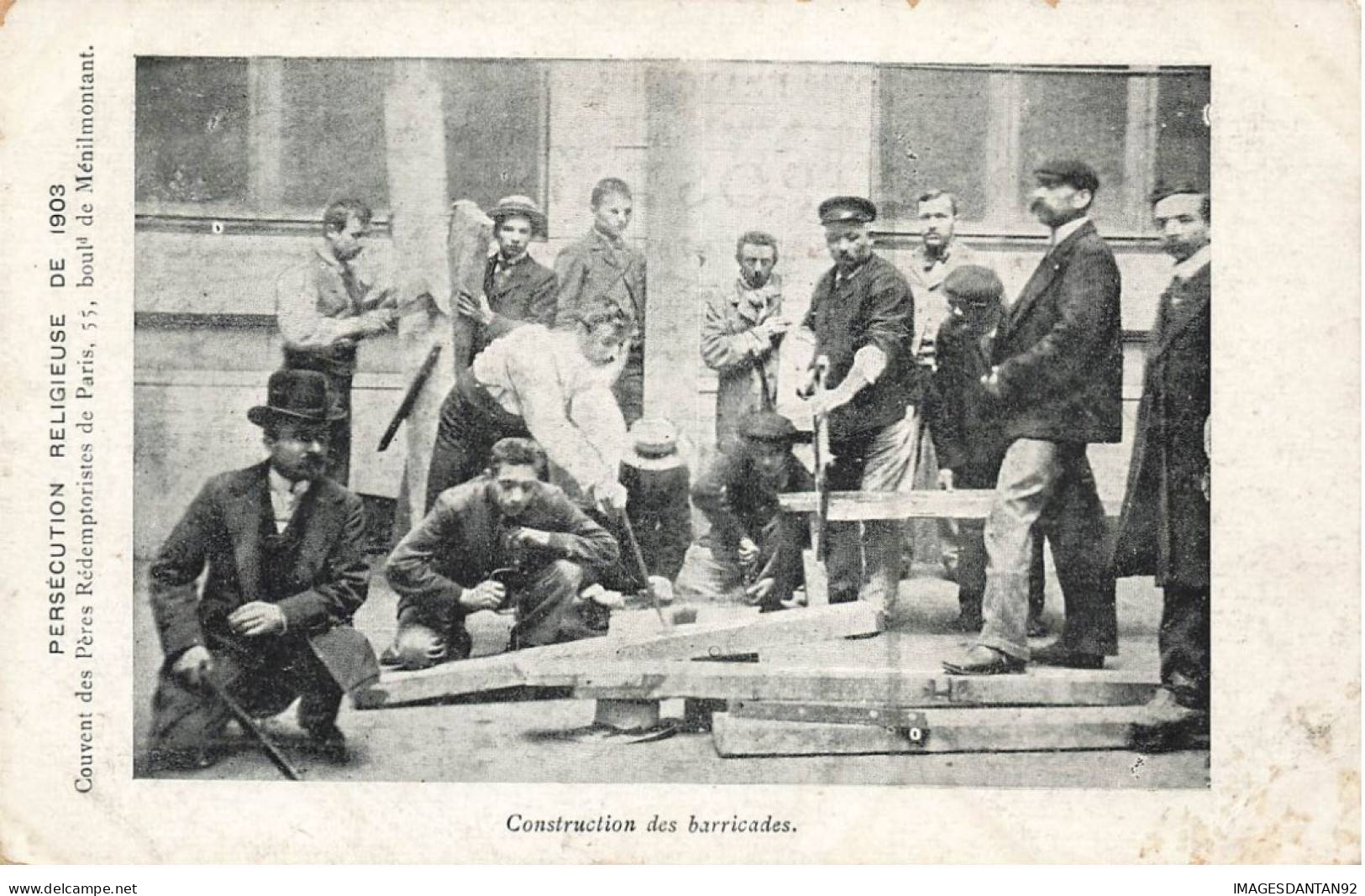 75020 PARIS #FG56579 CONSTRUCTION DES BARRICADES PERSECUTION RELIGEUSE 1903 - Arrondissement: 20