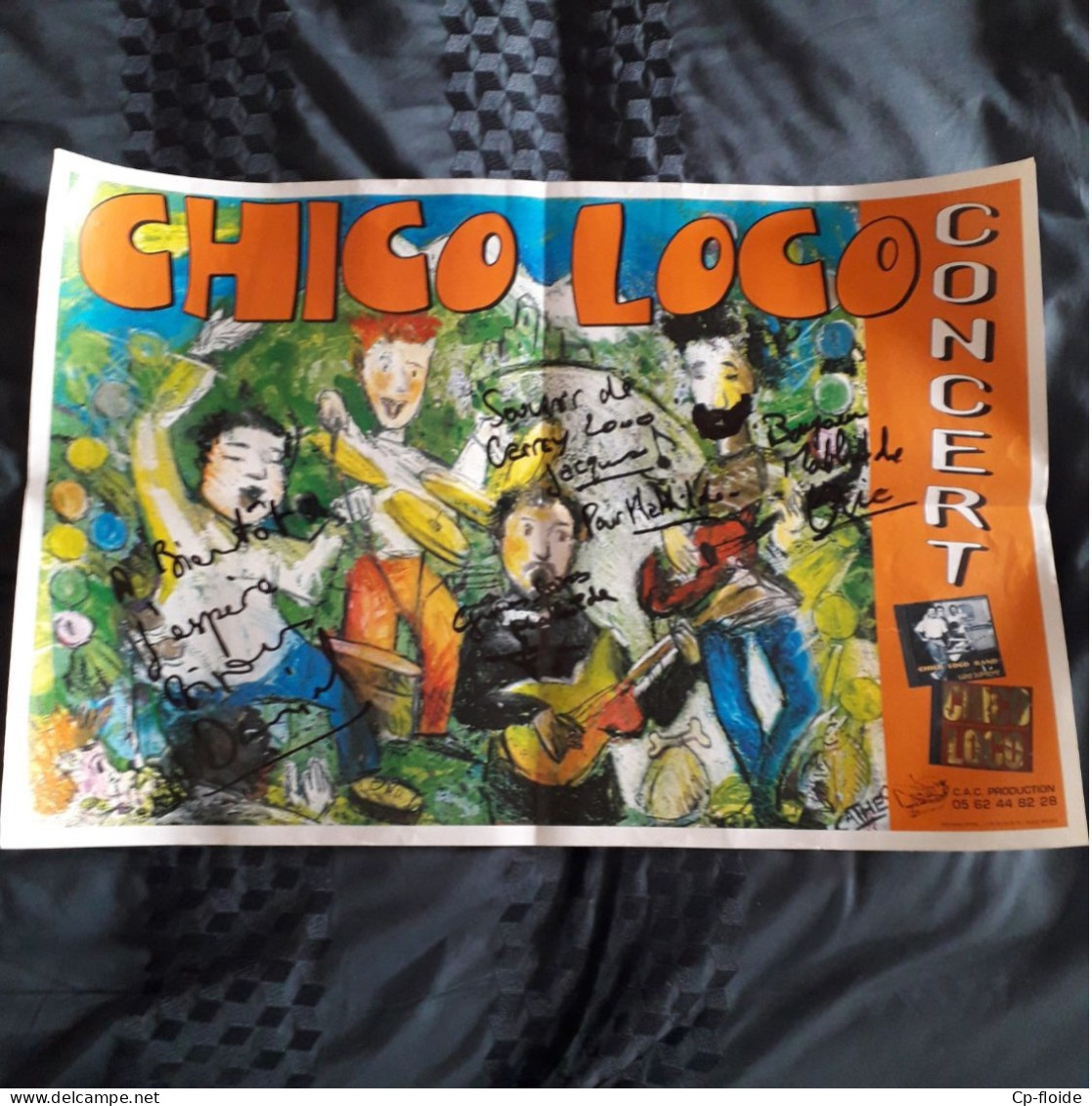 AFFICHE . POSTER . CHANTEUR . " CHICO LOCO " . EN CONCERT... DÉDICACE - Réf. N°230P - - Affiches & Posters