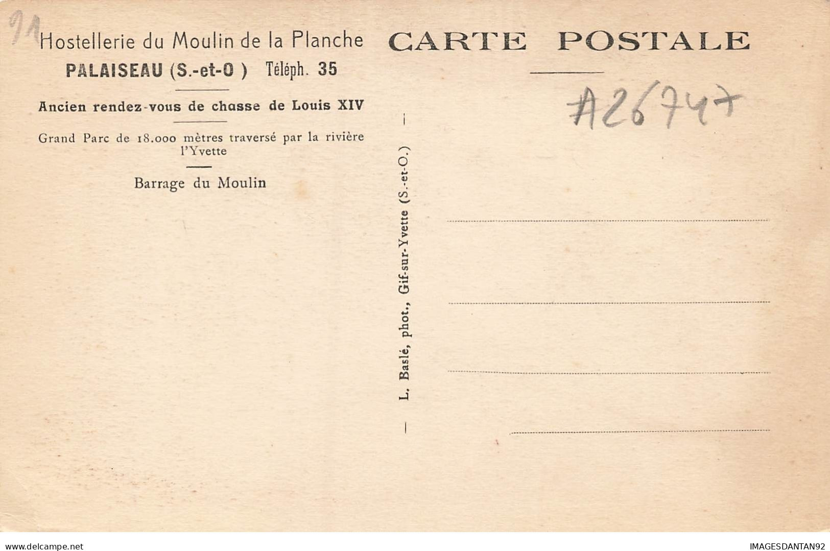 91 PALAISEAU #26747 HOSTELLERIE MOULIN DE LA PLANCHE PARC BARRAGE DU MOULIN - Palaiseau