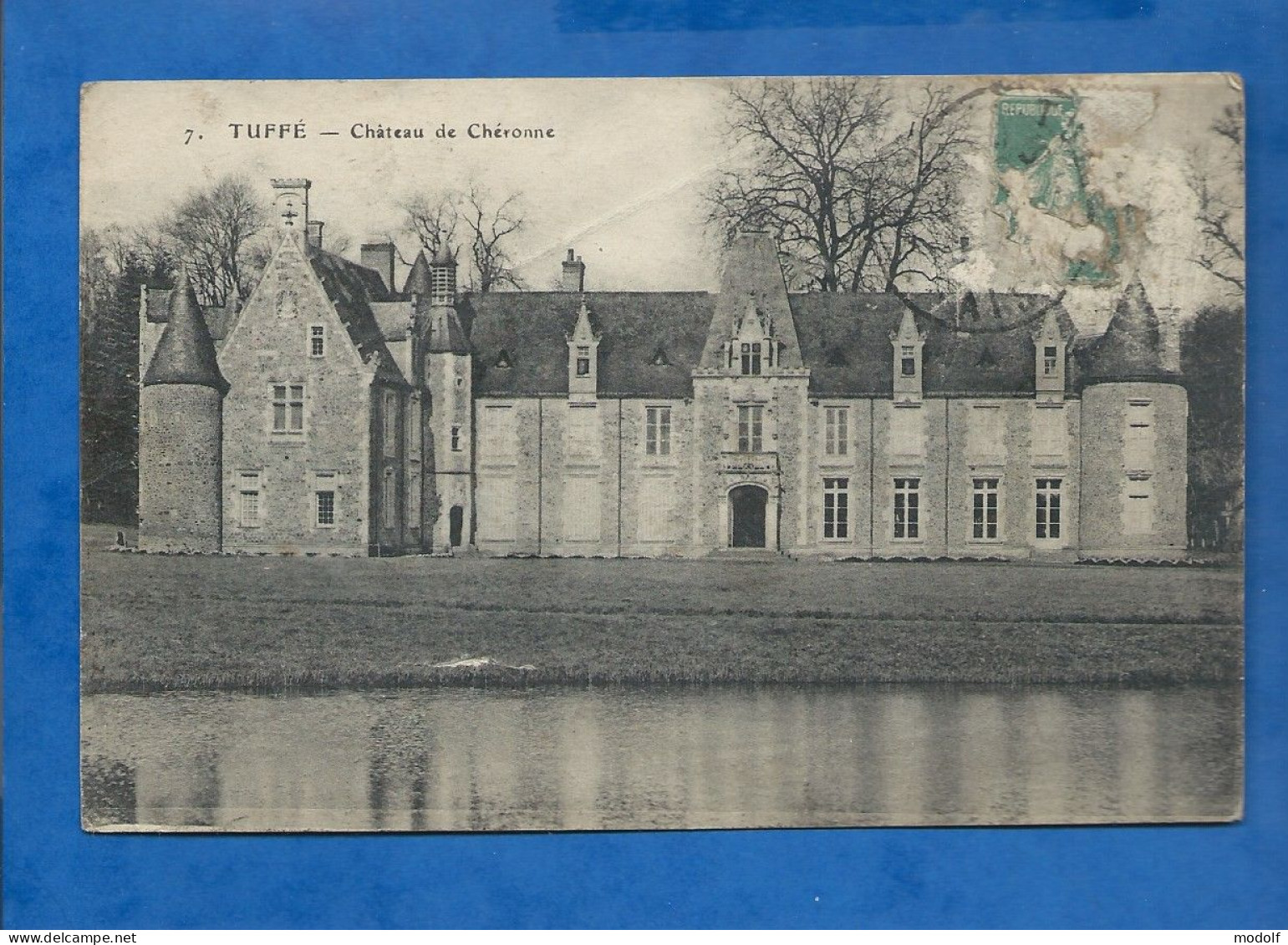 CPA - 72 - Tuffé - Château De Chéronne - Circulée En 1923 (en L'état) - Tuffe