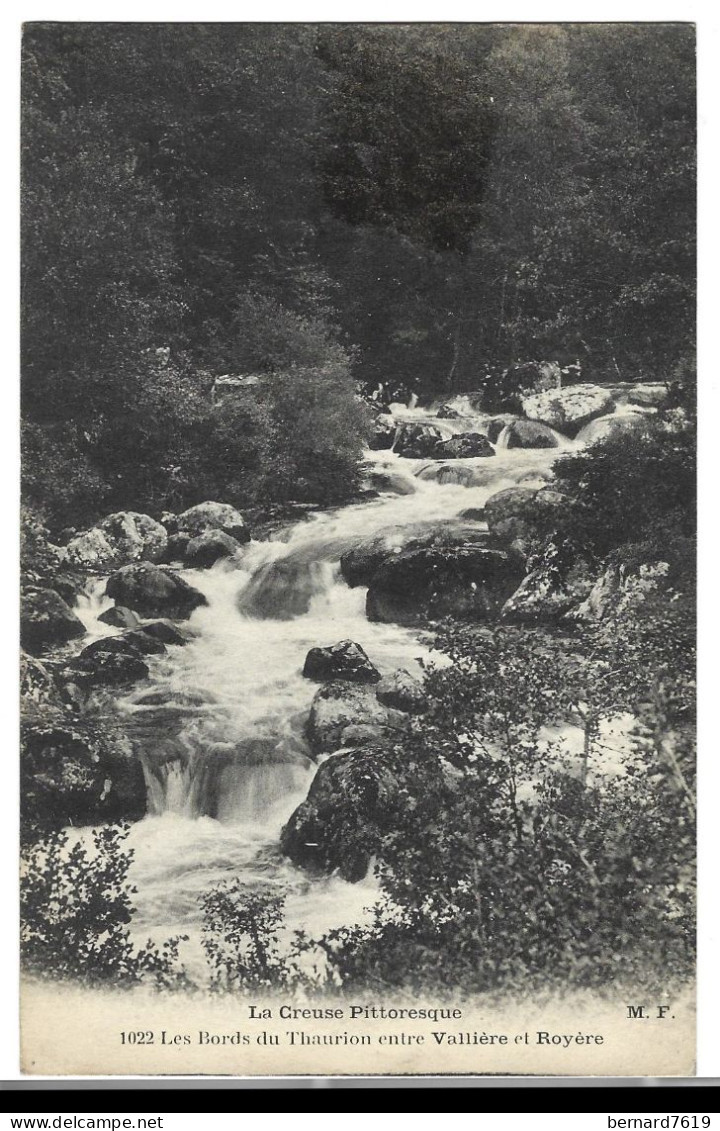 23  La Creuse Pittoresque -  Les Bords Du Thaurion Antre Valliere Et Royere - Royere