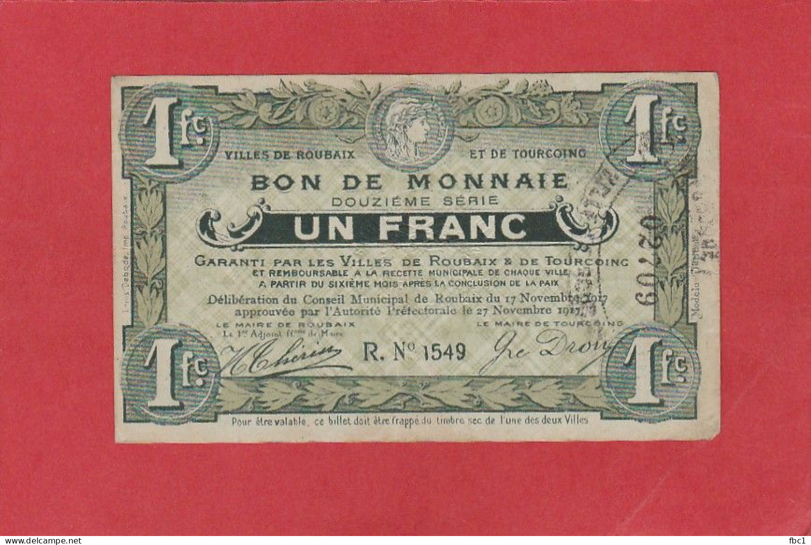 Nord - Ville De Roubaix Et De Tourcoing - Bon Monnaie - Un Franc (Douzième Série) - Bonos