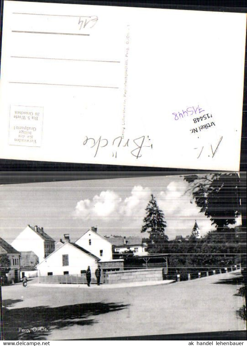 715448 Foto-AK Perg Naarnbrücke Naarn Partie Um 1960 - Perg