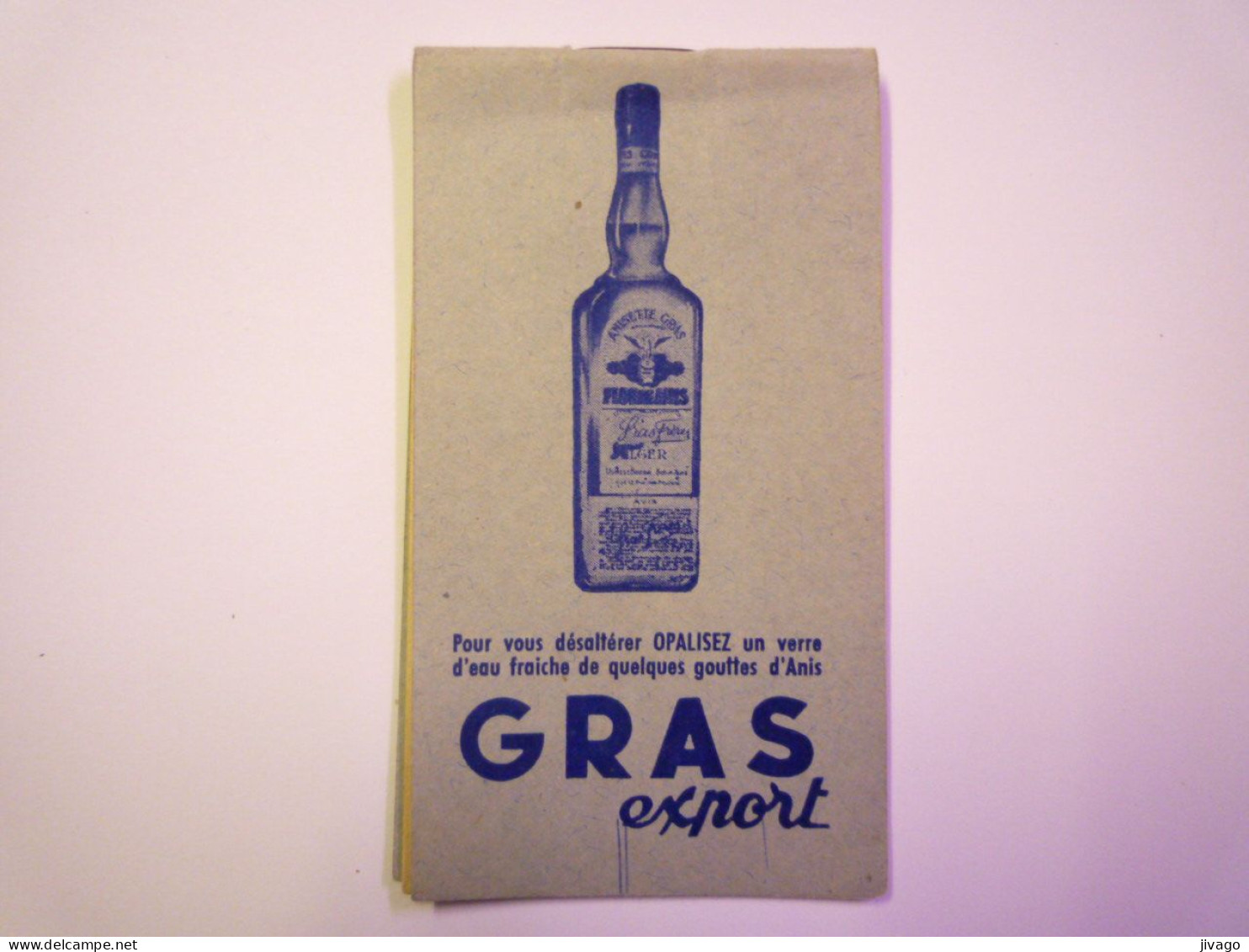 2024 - 1137  PETIT CARNET  PUB  "ANIS GRAS"  (6 X 11 Cm)   XXX - Advertising