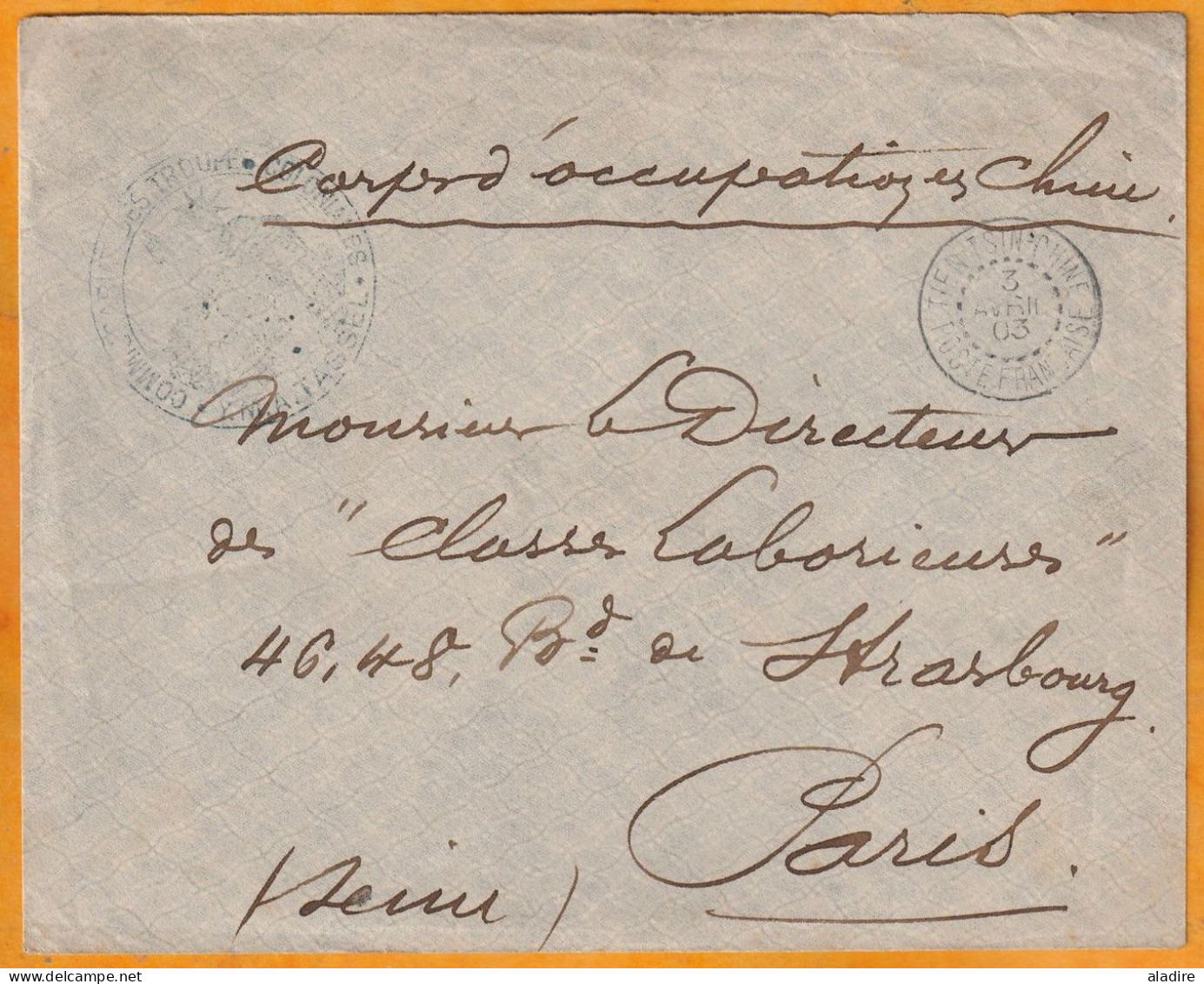 1903 - Corps D'Occupation En Chine - Enveloppe En Franchise Militaire De TIEN TSIN, Poste Française Vers PARIS, France - Cartas & Documentos