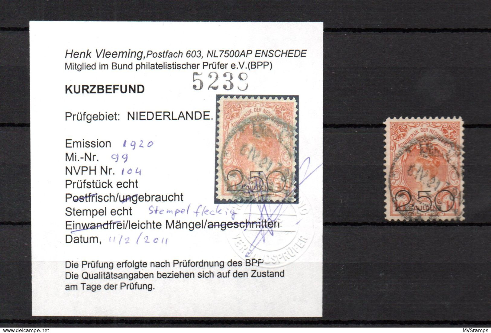 Netherlands 1920 Old Overprinted 10 Guilder Stamp (Michel 99) Used With Certificate Vleeming BPP - Gebraucht