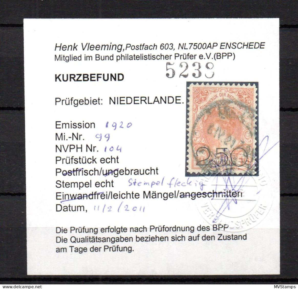 Netherlands 1920 Old Overprinted 10 Guilder Stamp (Michel 99) Used With Certificate Vleeming BPP - Oblitérés