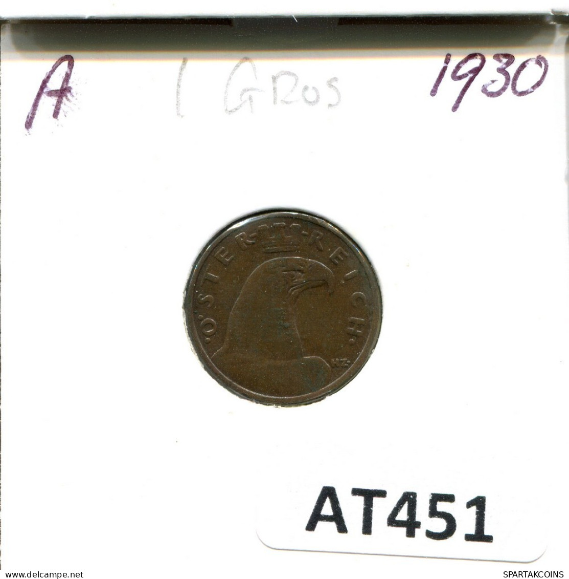1 GROSCHEN 1930 AUSTRIA Moneda #AT451.E.A - Autriche