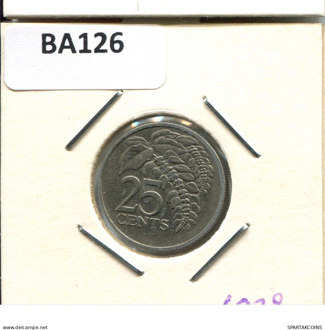 25 CENTS 1978 TRINIDAD AND TOBAGO Coin #BA126.U.A - Trinidad Y Tobago