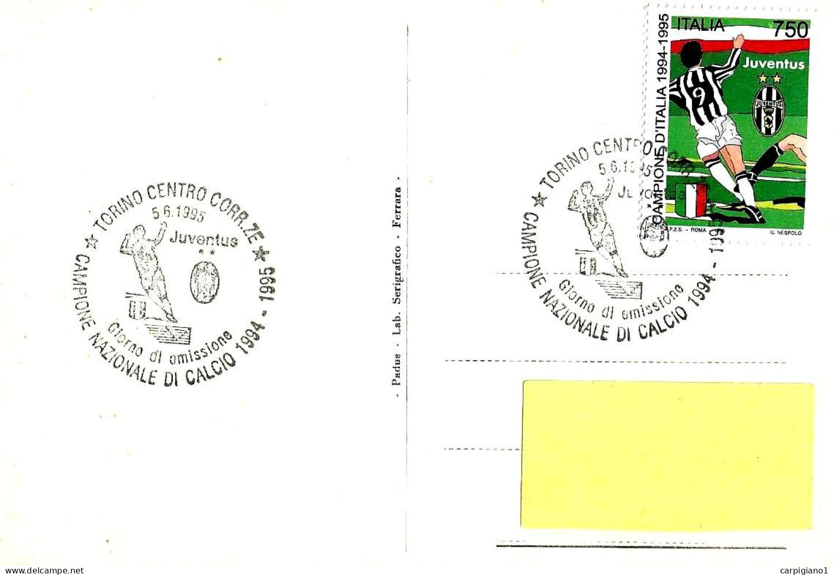 ITALIA ITALY - 1995 TORINO Juventus Campione Di Calcio 1994-95 Su Cartolina Fdc Juve - 7817 - 1991-00: Storia Postale