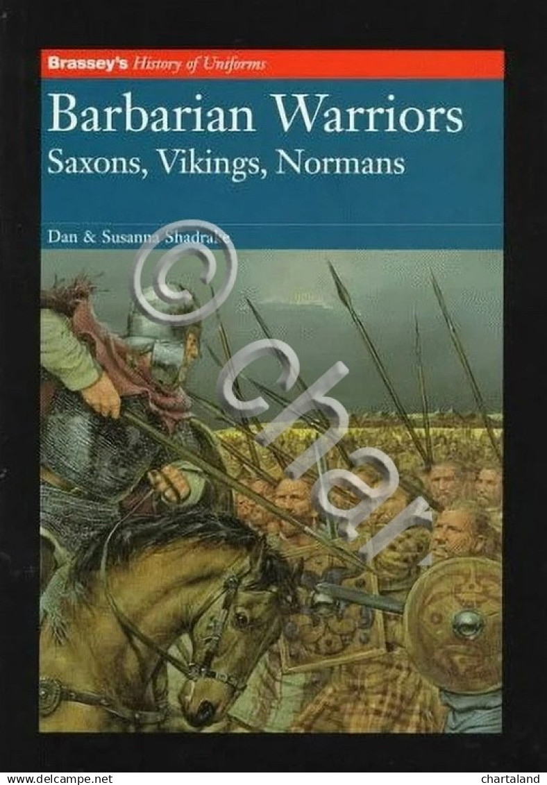 Shadrake - Barbarian Warriors - Saxons Vikings Normans - Ed. 1997 - Sonstige & Ohne Zuordnung