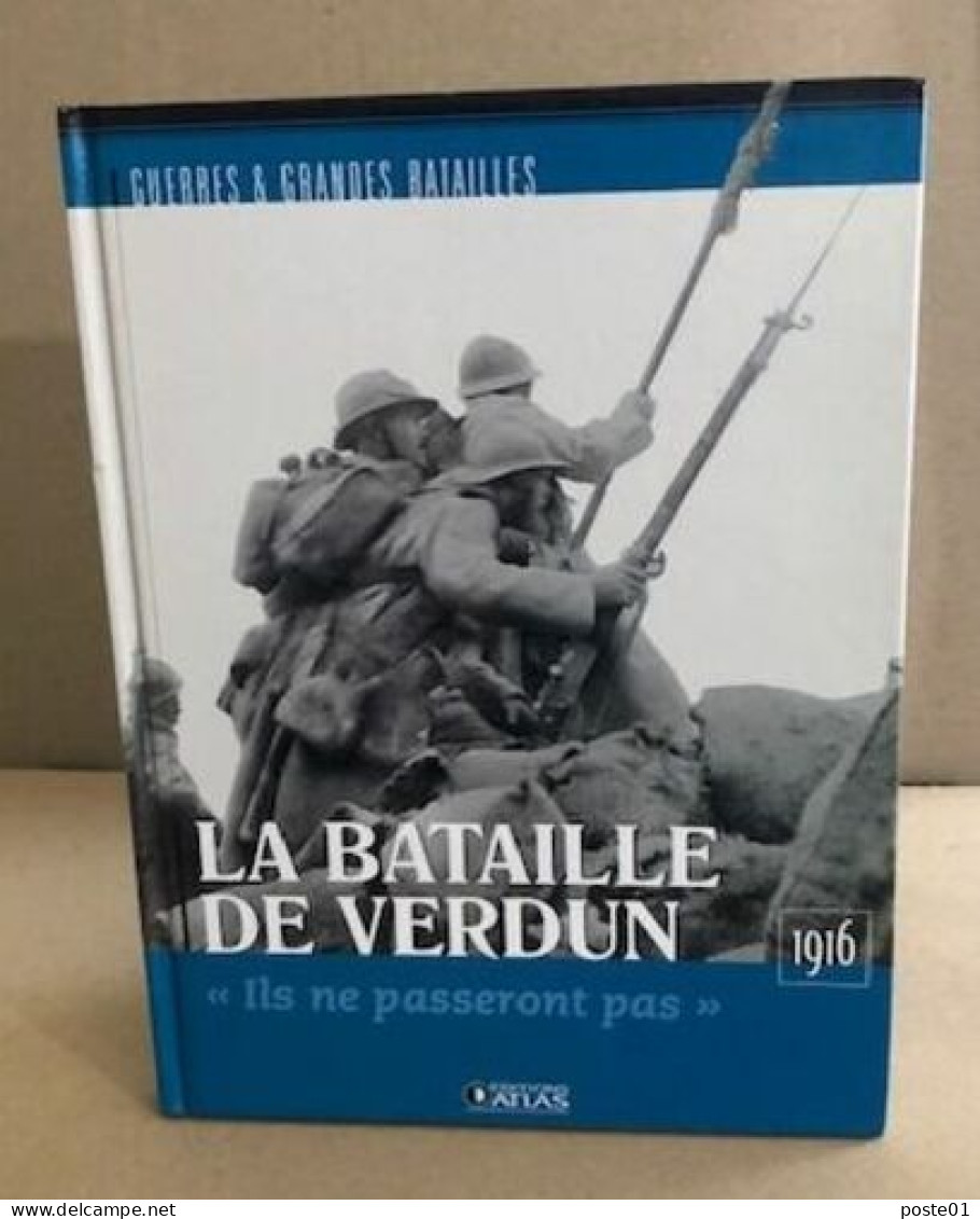 La Bataille De Verdun 1916 - War 1914-18