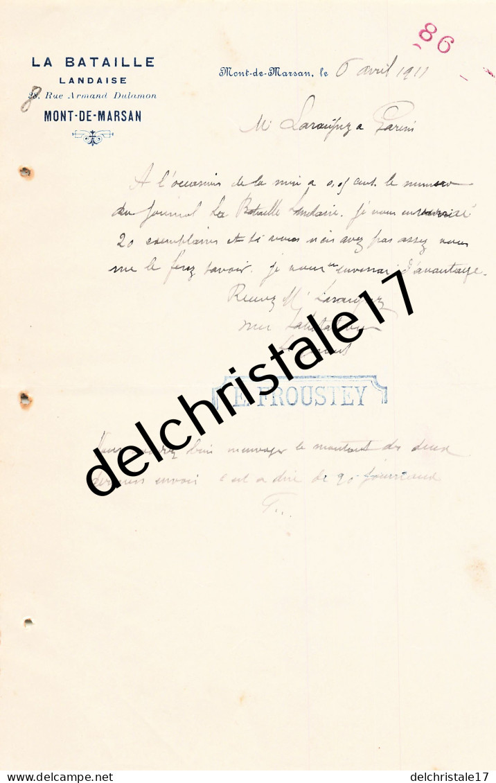 40 0250 MONT DE MARSAN LANDES 1911 Entête Journal LA BATAILLE LANDAISE Tampon FROUSTEY Rue DULAMON à LARAIGNEZ - Printing & Stationeries