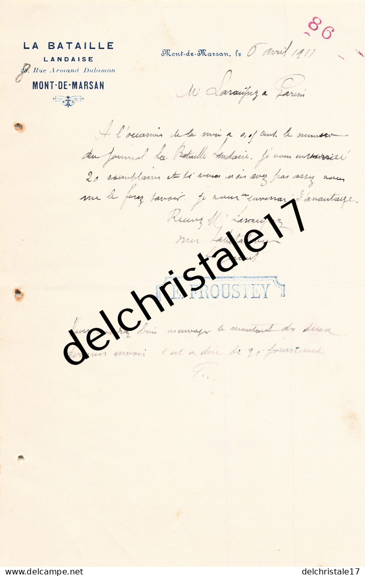 40 0250 MONT DE MARSAN LANDES 1911 Entête Journal LA BATAILLE LANDAISE Tampon FROUSTEY Rue DULAMON à LARAIGNEZ - Druck & Papierwaren