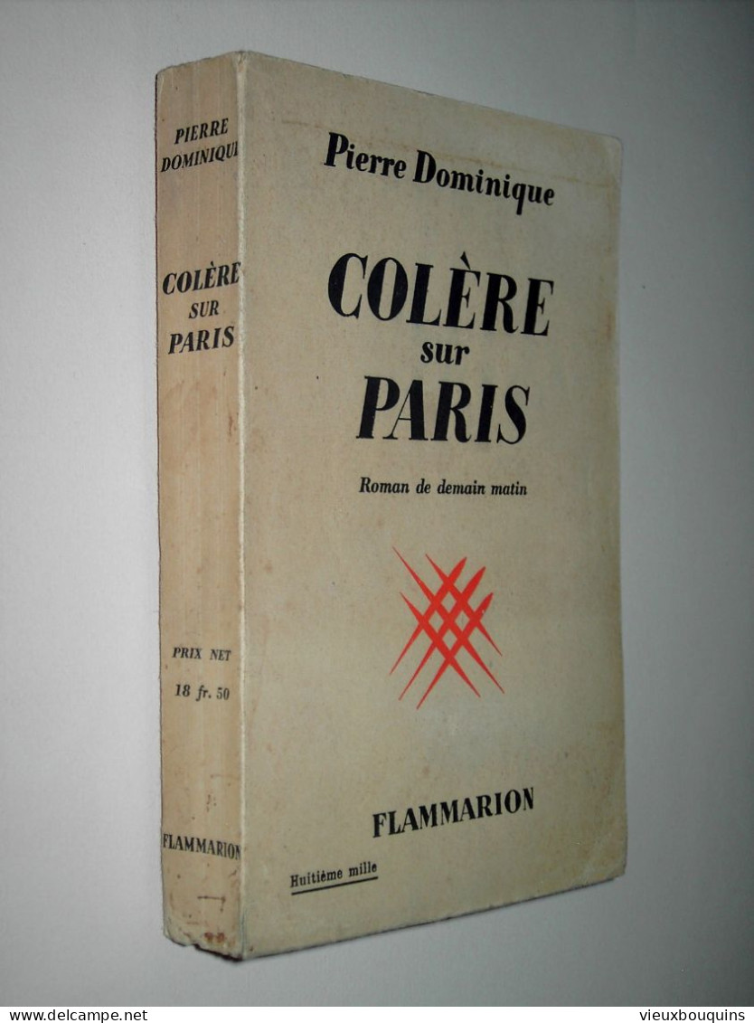 COLERE SUR PARIS (P. Dominique) 1938 - Antes De 1950