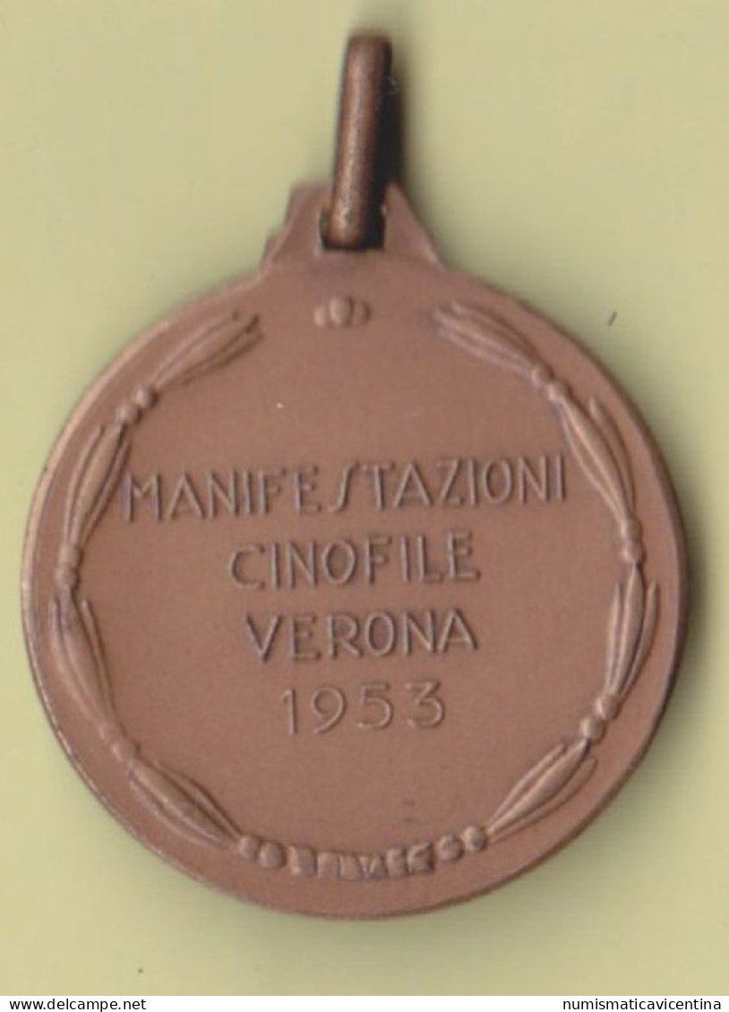 VERONA Medaglia Esposizione Canina 1953 Manifestazioni Cinofile - Firma's