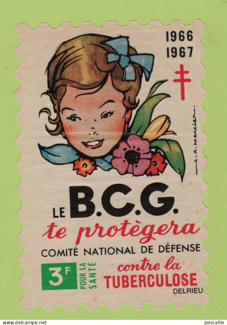 " TIMBRE " LE B.C.G. TE PROTEGERA CONTRE LA TUBERCULOSE / COMITE NATIONAL DE DEFENSE - 12 X 8 CM - Medicina