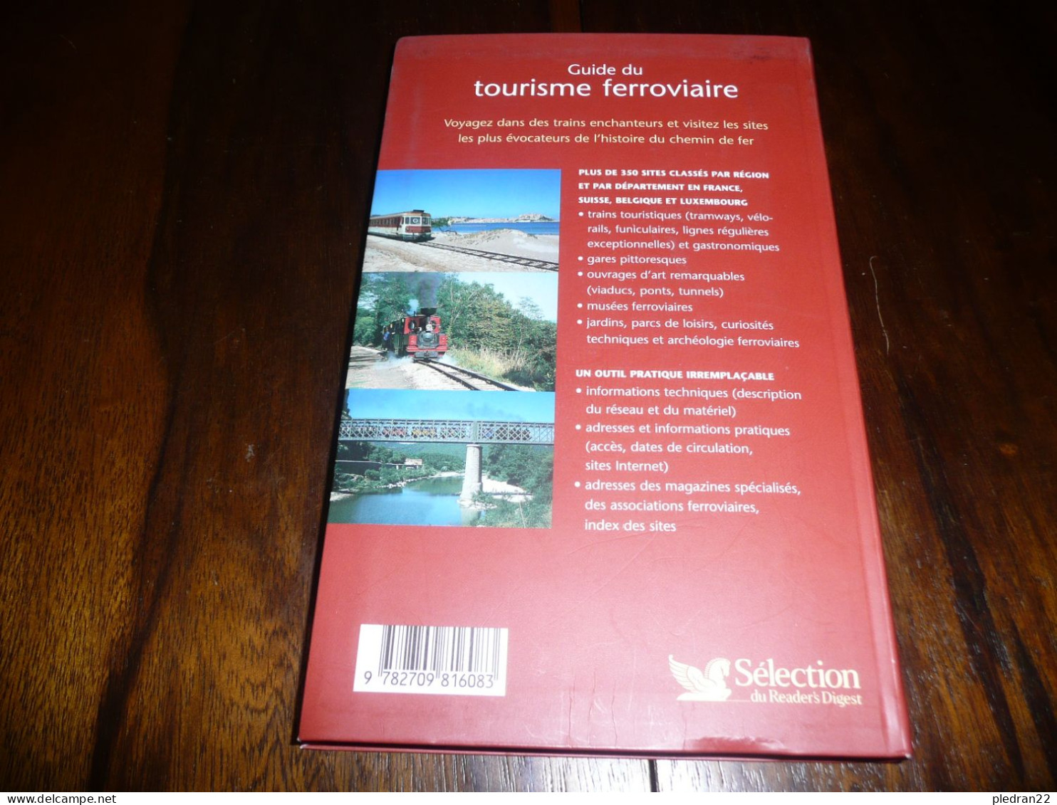 CHEMINS DE FER JEROME CAMAND GUIDE DU TOURISME FERROVIAIRE TRAINS GARES PONT ET VIADUCS MUSEES DU RAIL SELECTION 2005 - Ferrovie & Tranvie