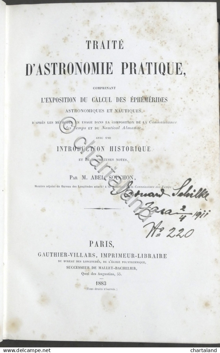 A. Souchon - Traité D'Astronomie Pratique - Ed. 1883 - Altri & Non Classificati