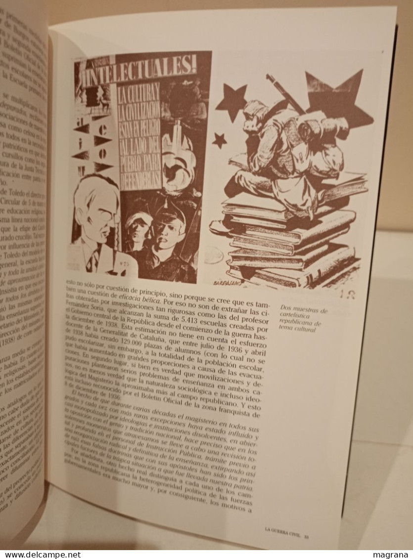 La Guerra Civil Española. 17- La Cultura . Ediciones Folio. 1997. 127 páginas.