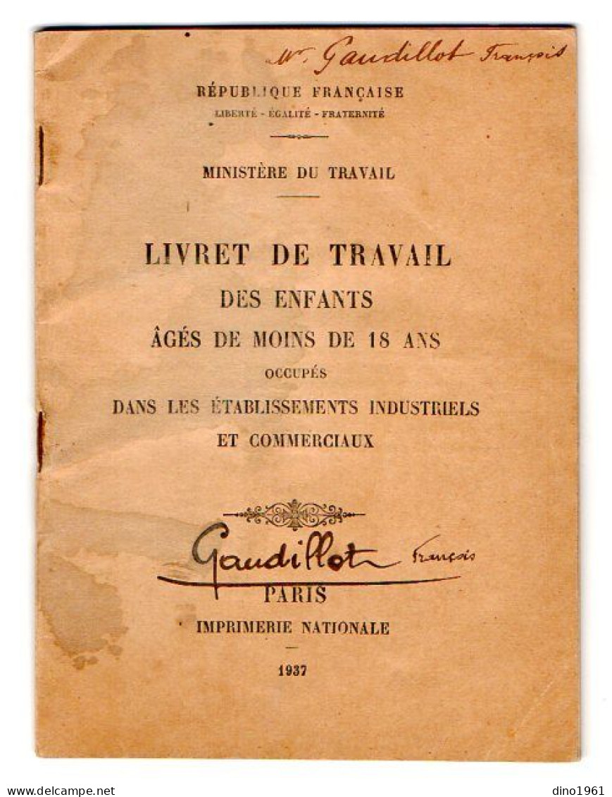 VP23.062 - COUZON AU MONT D'OR 1940 - Livret De Travail Des Enfants - M. GAUDILLOT, Forges.... De VILLEURBANNE & PARIS - Collections