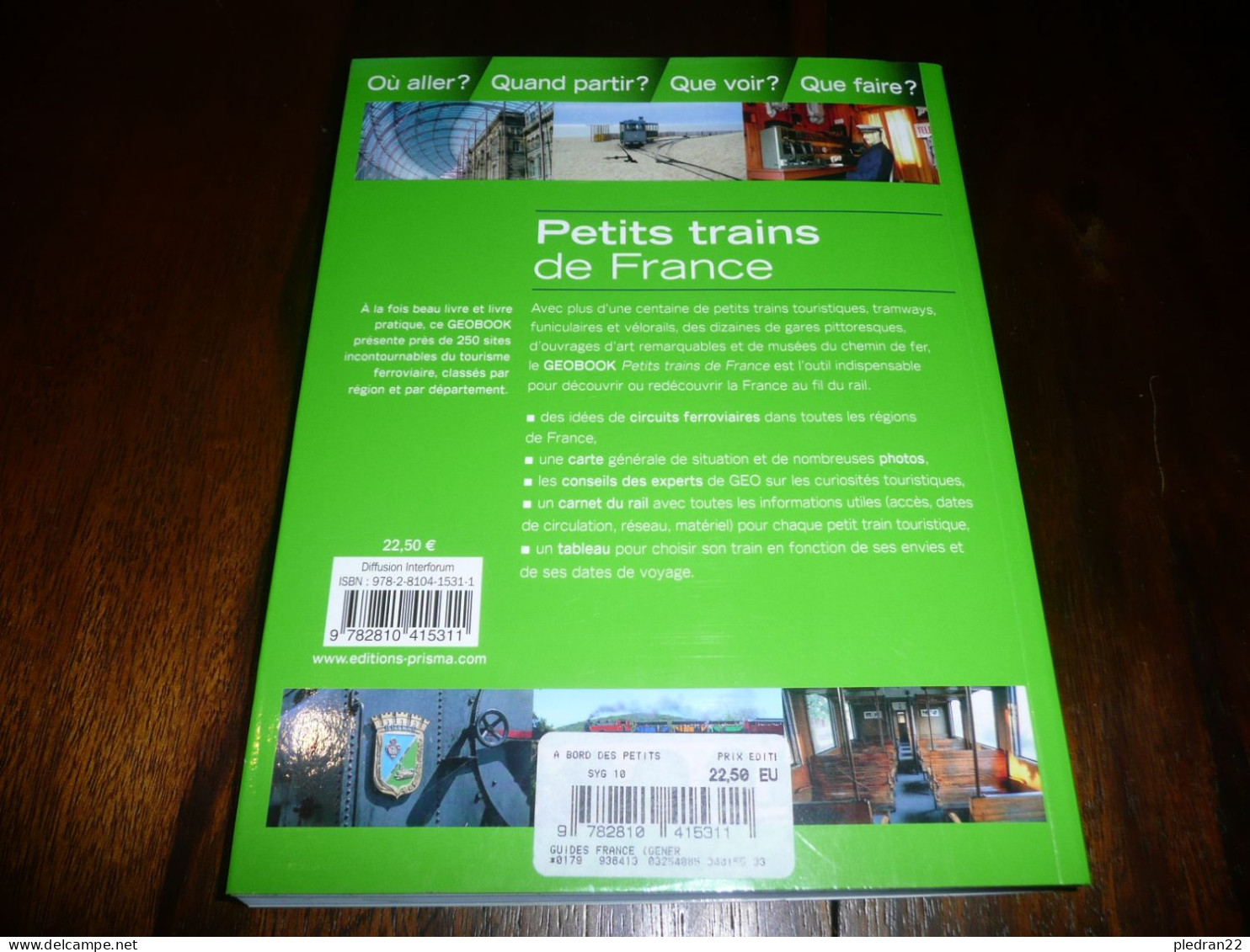 CHEMINS DE FER PETITS TRAINS DE FRANCE AUTORAIL VAPEUR TRAMWAY FUNICULAIRE GEO BOOK 2015 - Ferrovie & Tranvie