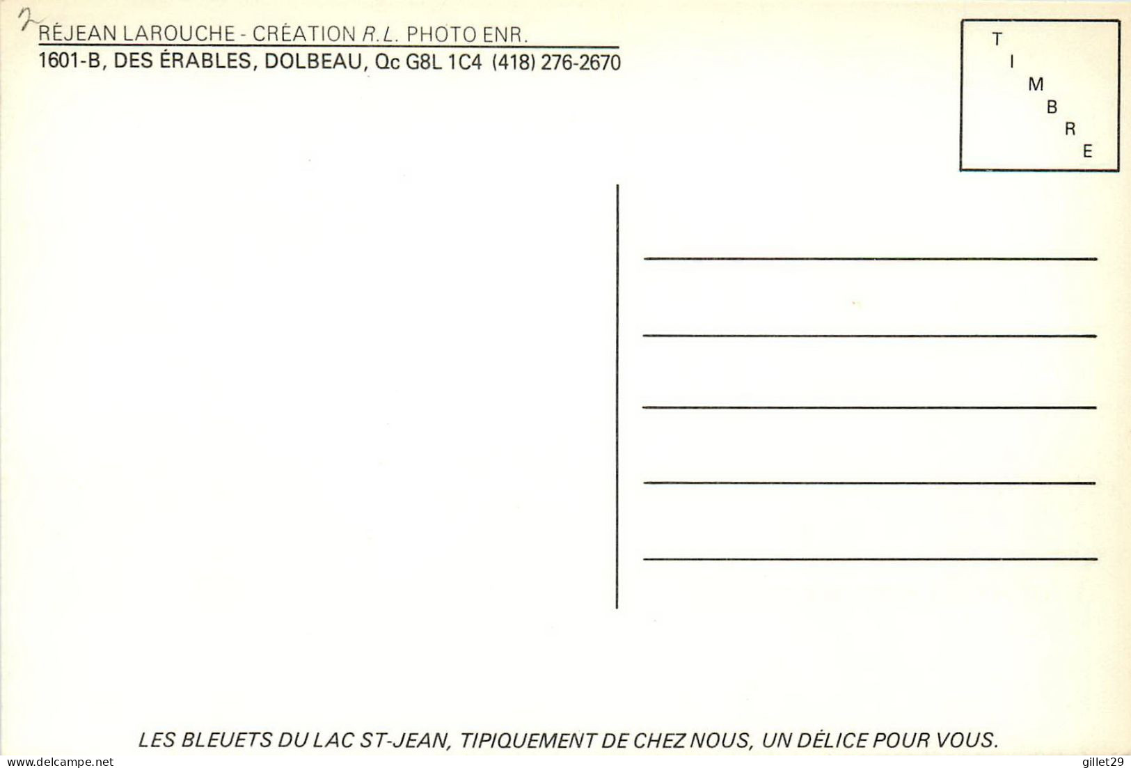 LAC ST JEAN, QUÉBEC - LES BLEUETS - LA MYRTILE - RÉJEAN LAROUCHE, CRÉATION R.L. PHOTO ENR - - Otros & Sin Clasificación