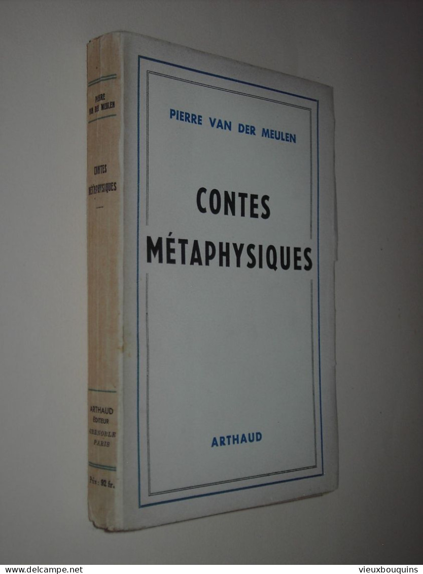 CONTES METAPHYSIQUES (P. VAN DER MEULEN) 1945 - Libri Ante 1950
