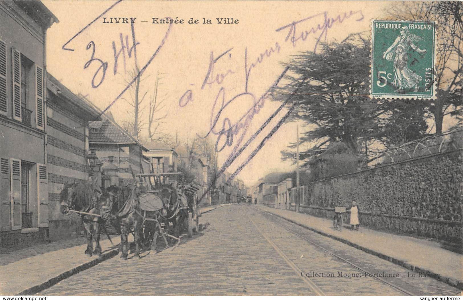 CPA 93 LIVRY / ENTREE DE LA VILLE - Livry Gargan