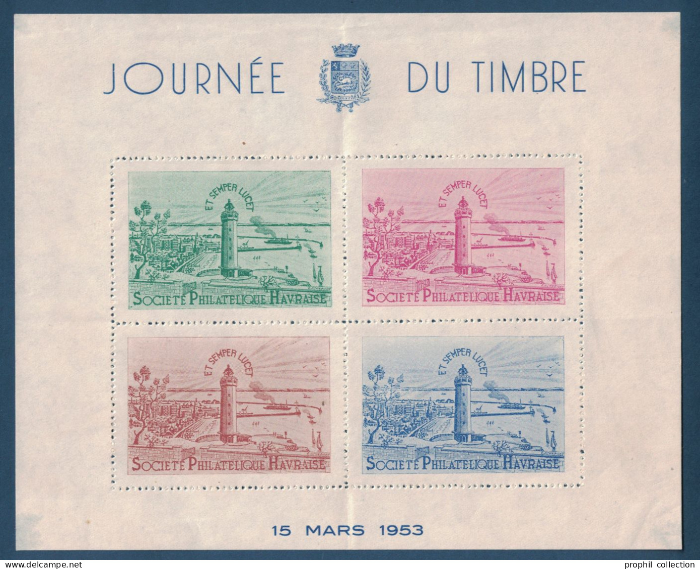 BLOC De 4 VIGNETTES SOCIÉTÉ PHILATÉLIQUE HAVRAISE ÉMIS POUR LA JOURNÉE DU TIMBRE 19 MARS 1953 - Briefmarkenmessen