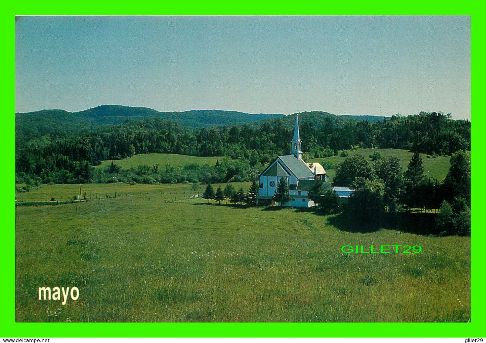 MAYO, QUÉBEC - VUE DE L'ÉGLISE - OUR LADY OF KNOCK - G. PILON, M. PHOTOG. A. - - Autres & Non Classés