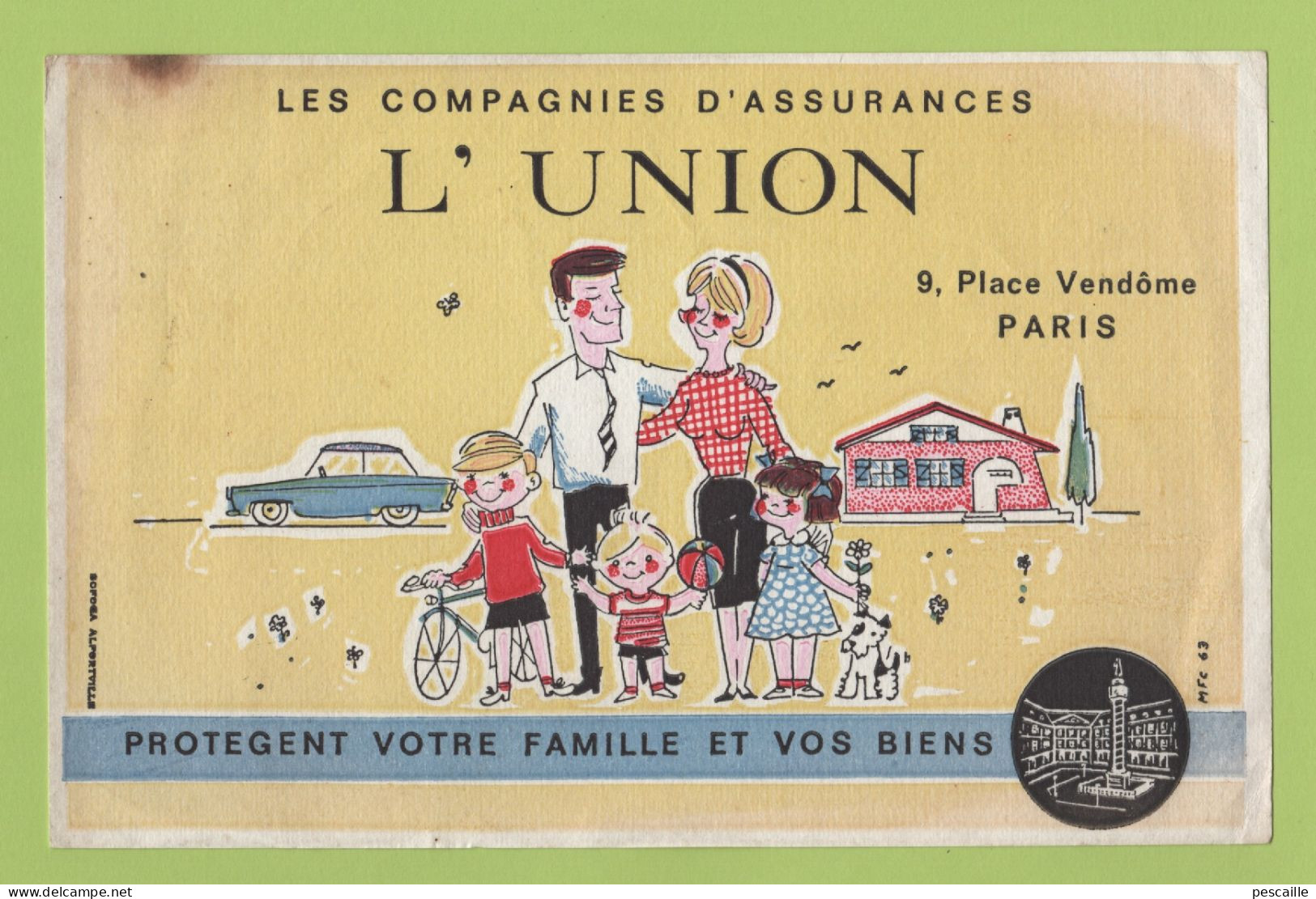 JOLI BUVARD LES COMPAGNIES D'ASSURANCES L'UNION 9 PLACE VENDOME PARIS PROTEGENT VOTRE FAMILLE ET VOS BIENS - Bank En Verzekering