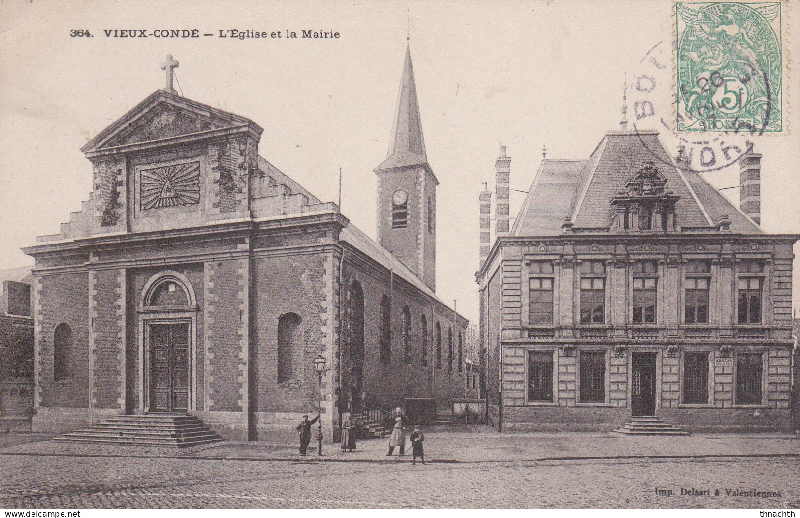 1907 VIEUX CONDE L EGLISE ET LA MAIRIE - Vieux Conde