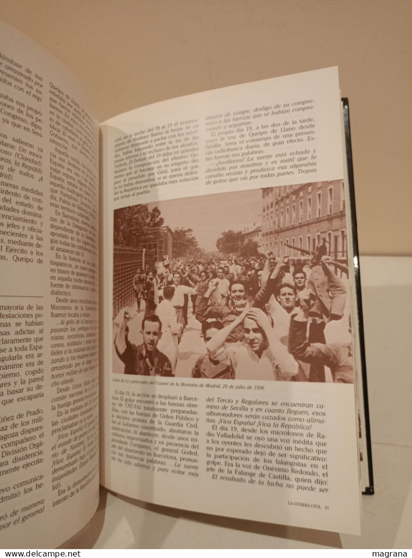 La Guerra Civil Española. 4- El 18 de Julio. La sublevación paso a paso. Ediciones Folio. 1996. 112 páginas.