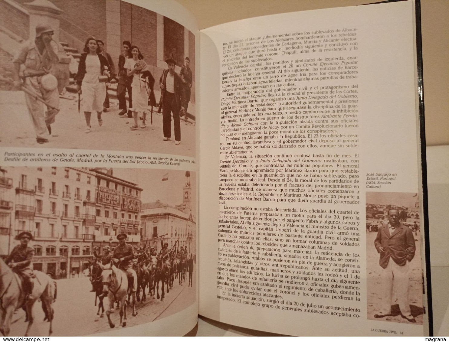 La Guerra Civil Española. 4- El 18 de Julio. La sublevación paso a paso. Ediciones Folio. 1996. 112 páginas.