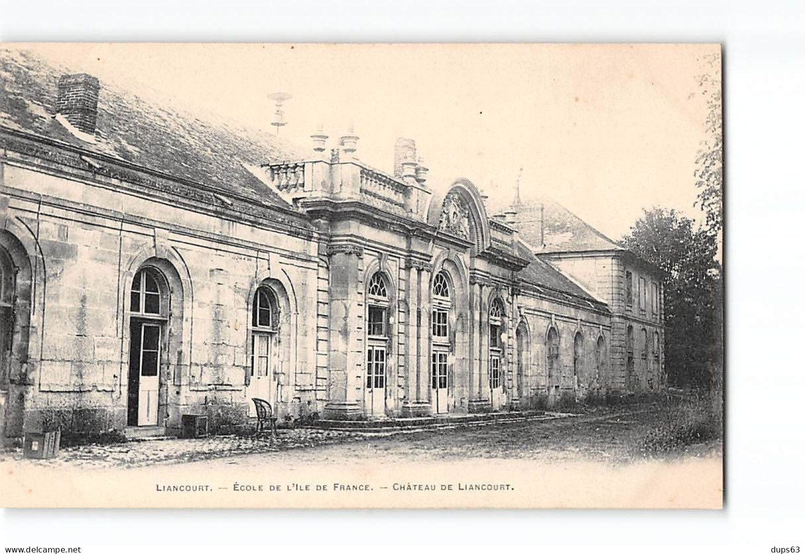 LIANCOURT - Ecole De L'Ile De France - Château De Liancourt - Très Bon état - Liancourt