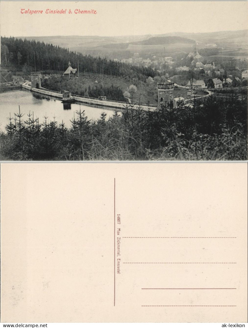 Ansichtskarte Einsiedel-Chemnitz Talsperre Einsiedel - Stadt 1912 - Chemnitz