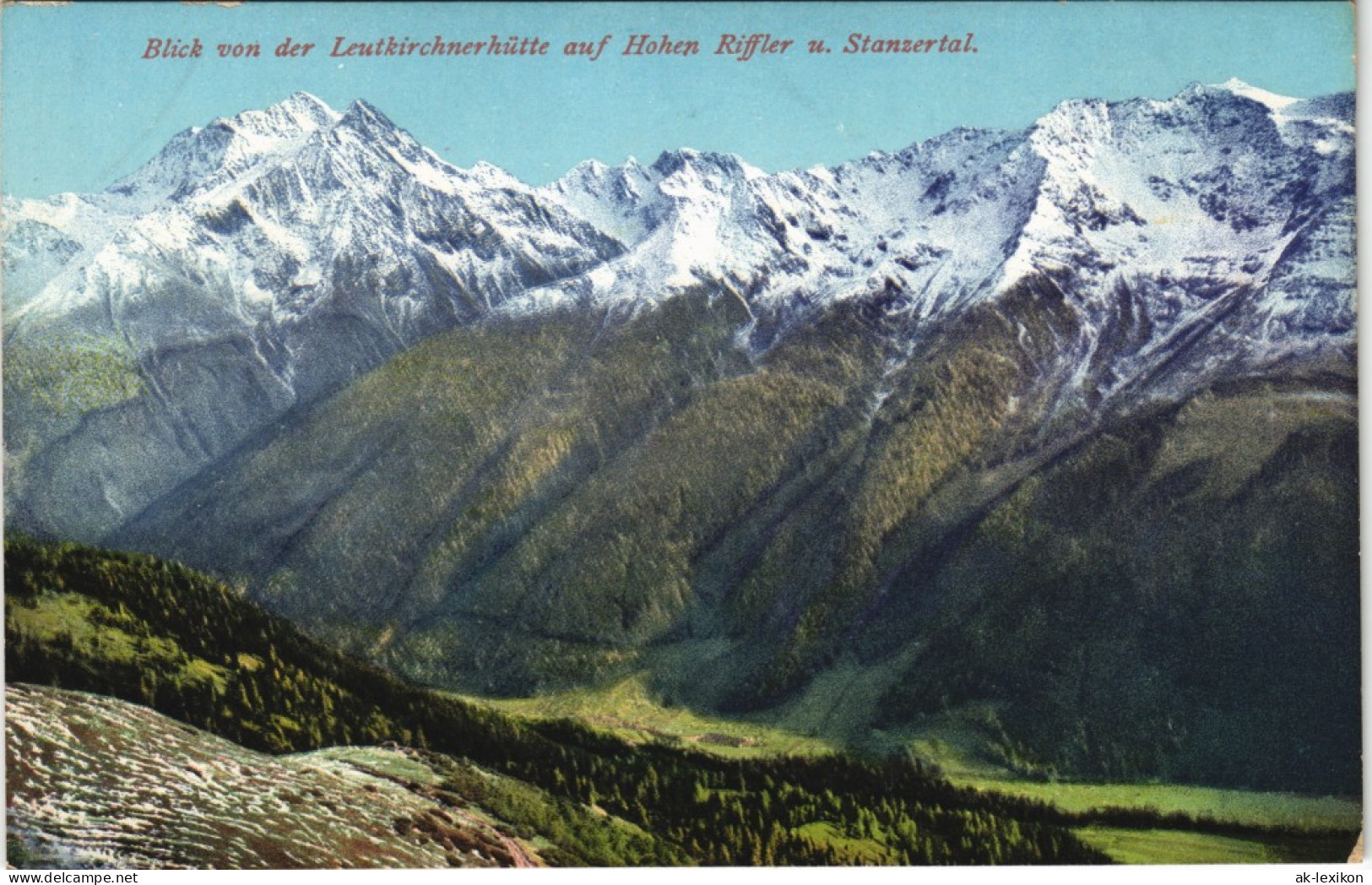 Ansichtskarte  Blick Leutkirchnerhütte Auf Hohen Riffler U. Stanzertal 1910 - Unclassified