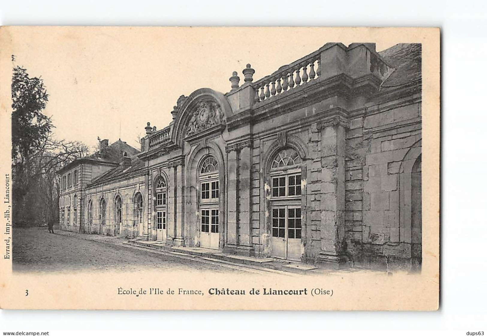 Château De LIANCOURT - Ecole De L'Ile De France - Très Bon état - Liancourt