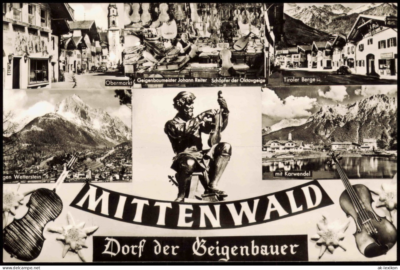 Mittenwald Mehrbild-AK Mit Obermarkt, Geigenbaumeister Johann Reiter, Uvm. 1960 - Mittenwald