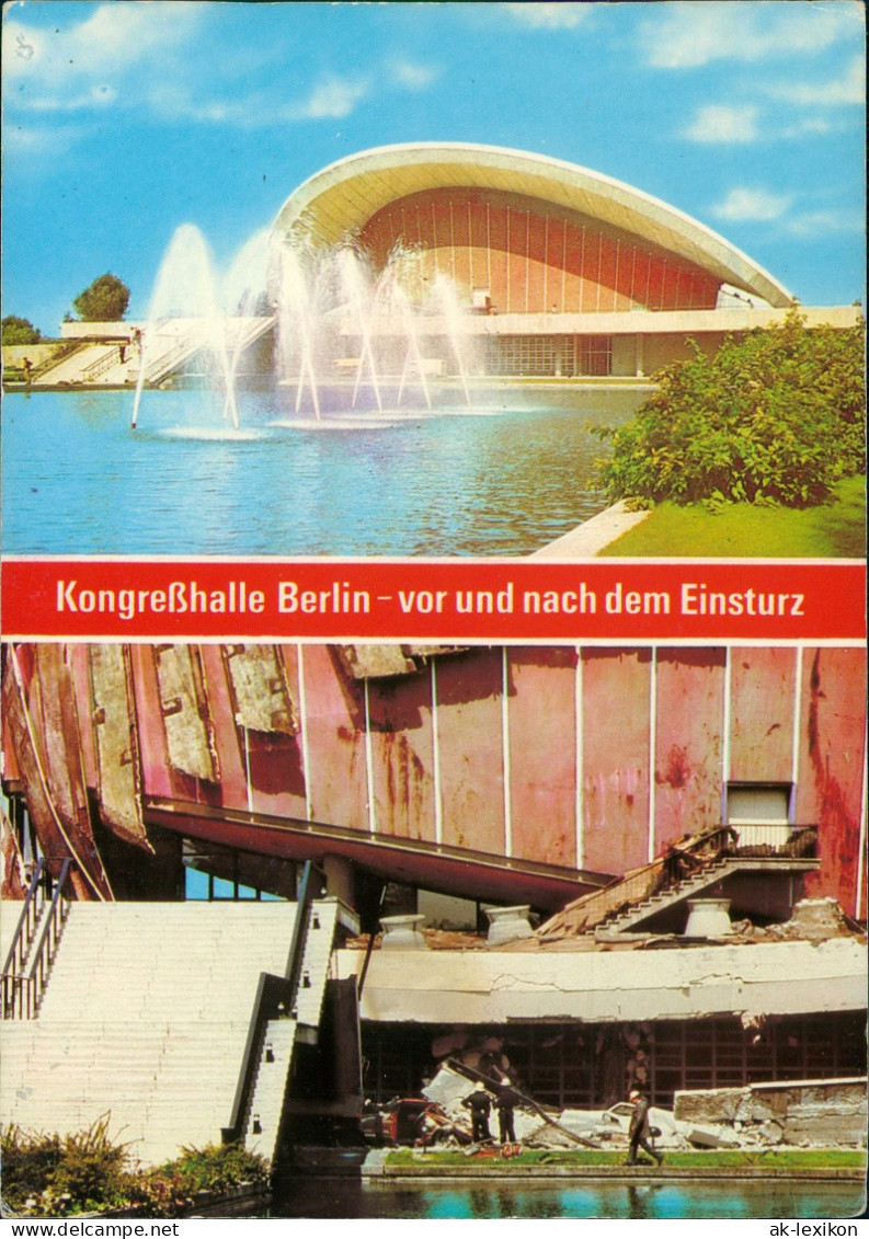 Tiergarten-Berlin Kongreßhalle Vor Und Nach Dem Einsturz (2-Bild-AK) 1983 - Dierentuin