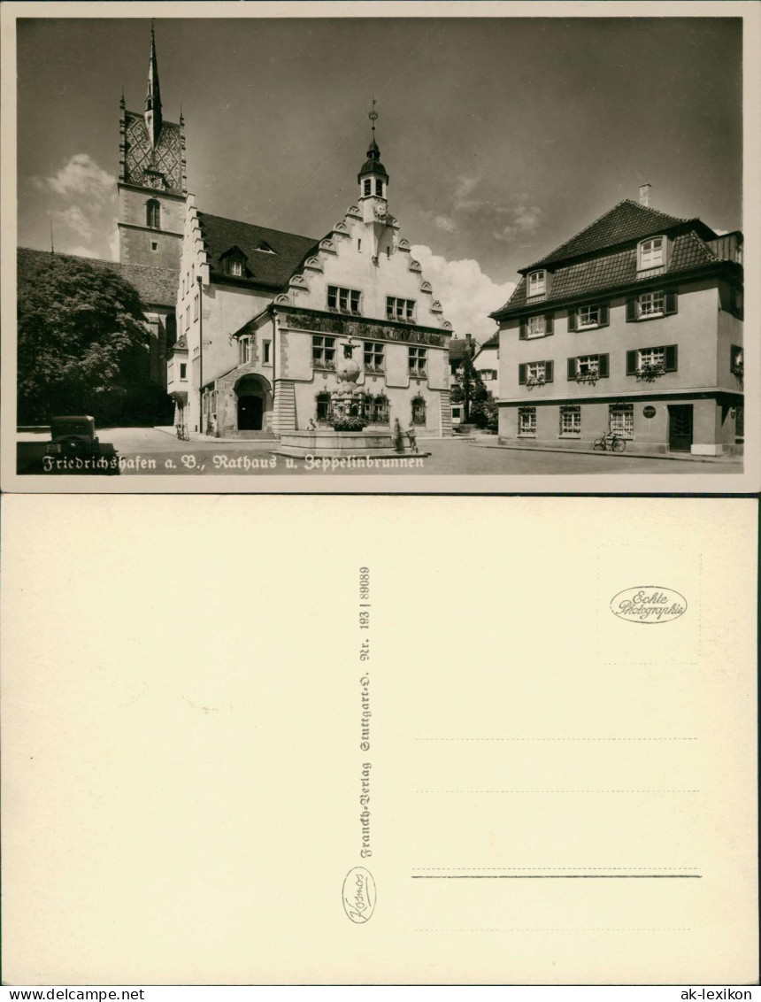 Ansichtskarte Friedrichshafen Rathaus U. Zeppelinbrunnen Fotokarte 1930 - Friedrichshafen