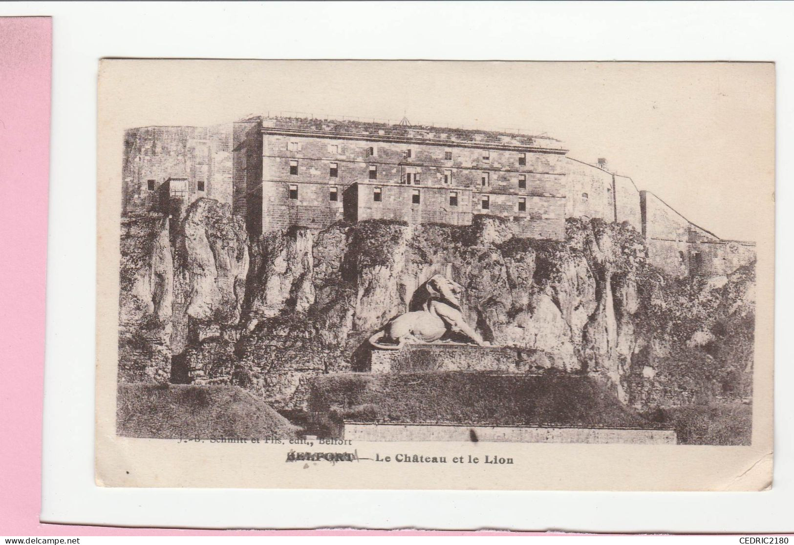 BELFORT LE CHATEAU ET LE LION - Belfort – Le Lion